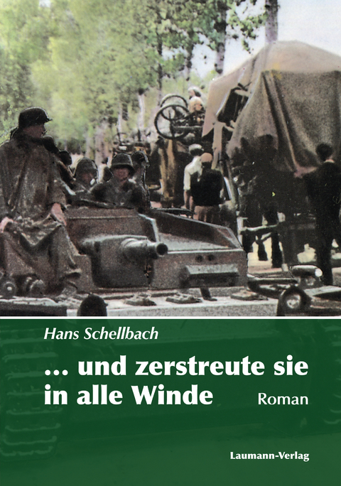 ... und zerstreute sie in alle Winde - Hans Schellbach