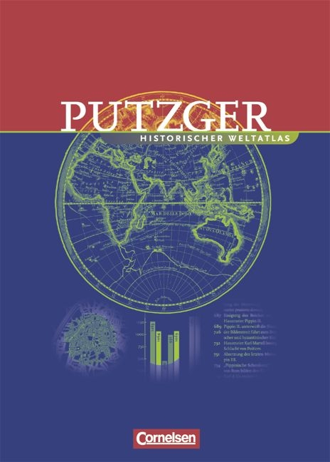 Putzger - Historischer Weltatlas. [103. Auflage] / Erweiterte Ausgabe (mit Texten und Grafiken) - Konrad Amann, Rudolf Berg, J&uuml;rgen B&ouml;melburg, Karl Bosl, Christina B&ouml;ttcher, Ernst Bruckm&uuml;ller, Manfred Dloczik