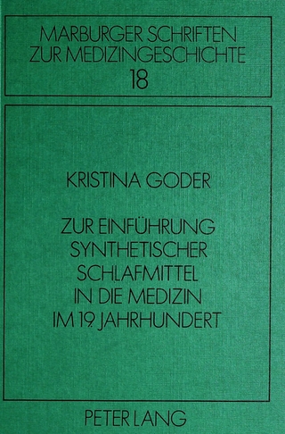 Zur Einführung synthetischer Schlafmittel in die Medizin im 19. Jahrhundert