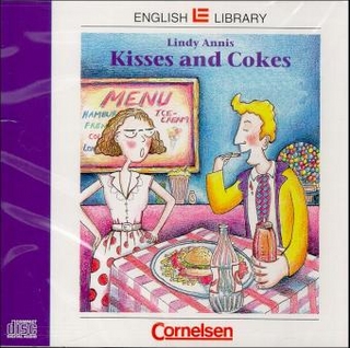 Cornelsen English Library. Für den Englischunterricht in der Sekundarstufe I. Fiction / 6. Schuljahr, Stufe 1 - Kisses and Cokes
