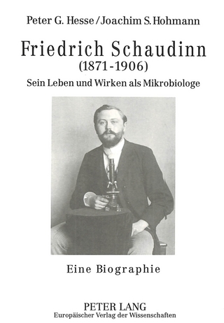 Friedrich Schaudinn (1871-1906)