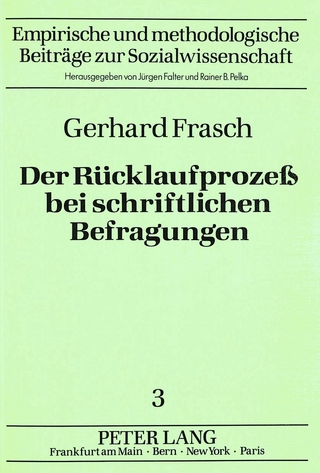 Der Rücklaufprozess bei schriftlichen Befragungen