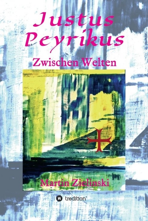 Justus Peyrikus - Martin Zielinski