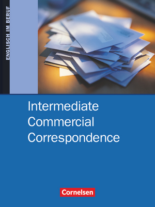Commercial Correspondence - Intermediate Commercial Correspondence - B1/B2 - David Clarke; Dieter Wessels