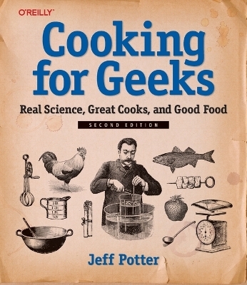 Cooking for Geeks - Jeff Potter