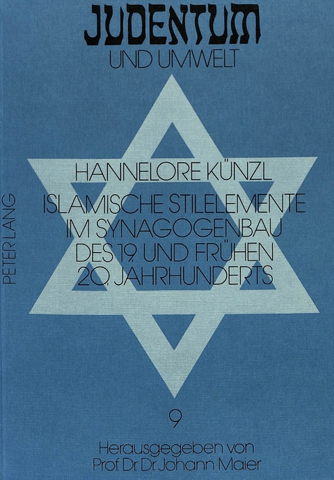 Islamische Stilelemente im Synagogenbau des 19. und fr&uuml;hen 20. Jahrhunderts