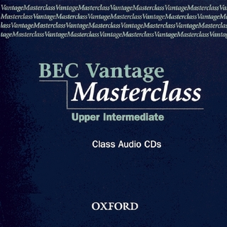 BEC Vantage Masterclass / Upper-Intermediate - Class CD