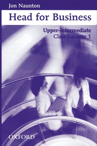 Head for Business / Upper-Intermediate - Audio-Kassetten