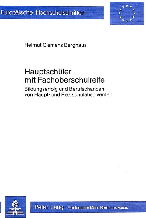 Hauptsch&uuml;ler mit Fachoberschulreife - Helmut Clemens Berghaus