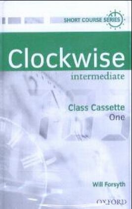 Clockwise / Intermediate - Audio-Kassetten - Will Forsyth