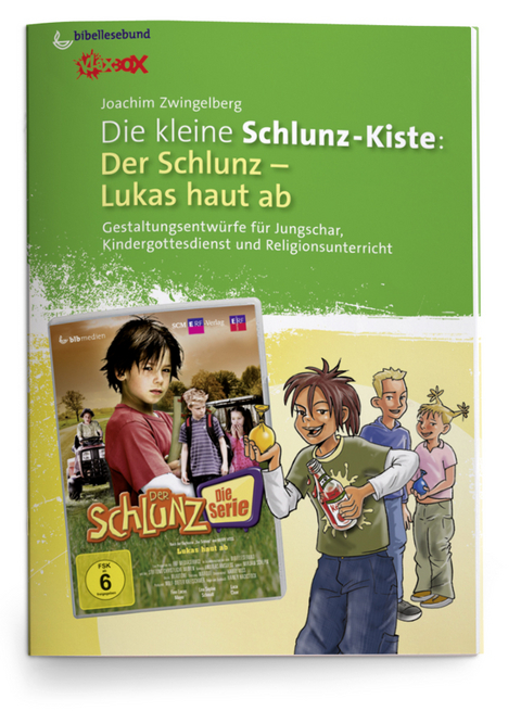 Die kleine Schlunz-Kiste: Lukas haut ab - Joachim Zwingelberg