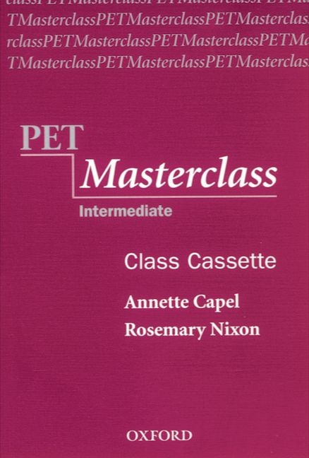 PET - Preliminary English Test - New Edition / Intermediate - Class Cassette - Annette Capel, Rosemary Nixon