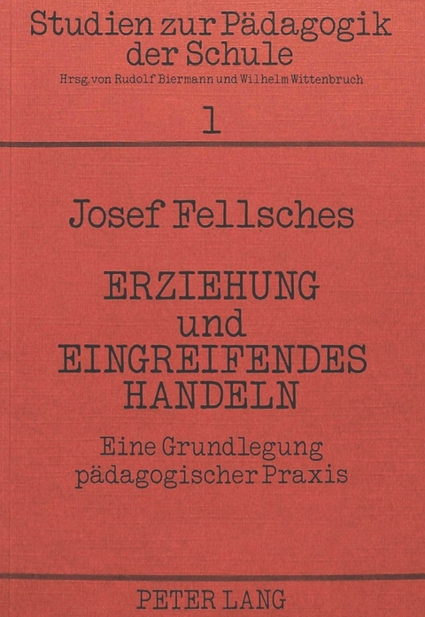 Erziehung und eingreifendes Handeln