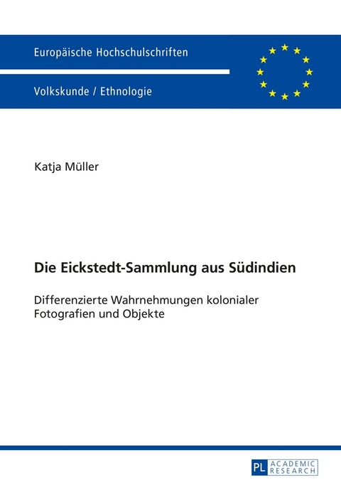 Die Eickstedt-Sammlung aus S&uuml;dindien - Katja M&uuml;ller