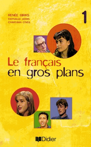 Le français en gros plans. Cours vidéo / Teil 1 - Videokassette