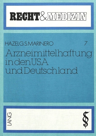 Arzneimittelhaftung in den USA und Deutschland