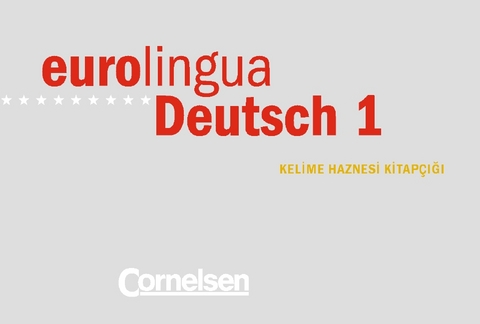 eurolingua. Deutsch als Fremdsprache / Band 1 - Deutsch-T&uuml;rkisch