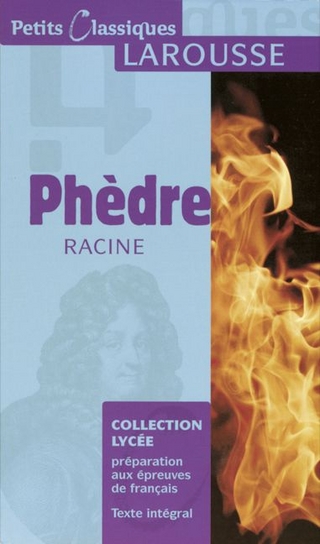 Petits Classiques Larousse / Phèdre