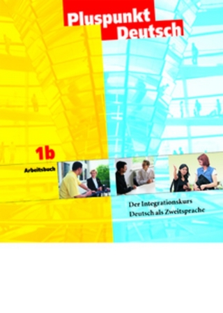 Pluspunkt Deutsch - Bisherige Ausgabe / A1: Teilband 2 - Arbeitsbuch