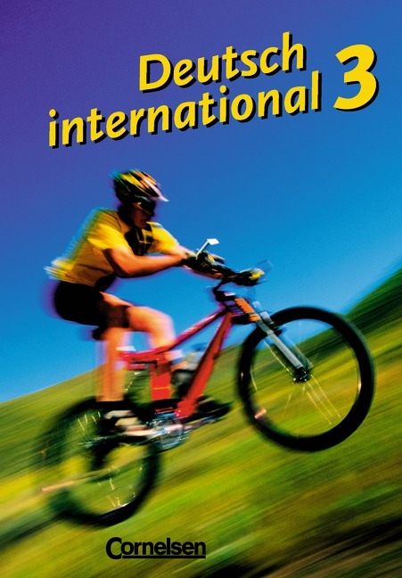 Deutsch international / Band 3 - Sch&uuml;lerbuch - Sylvie Schenk