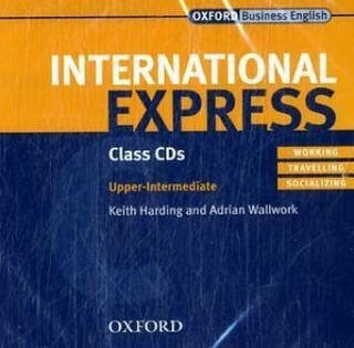 International Express. Sprachkurs für Berufstätige. New Edition / Upper-Intermediate - Class CDs