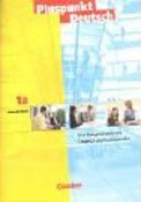 Pluspunkt Deutsch - Bisherige Ausgabe / A1: Teilband 1 - Arbeitsbuch