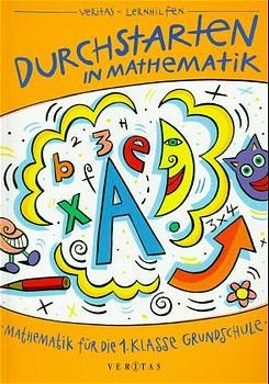 Durchstarten in Mathematik, Grundschule: Mathematik f&uuml;r die 1. Klasse