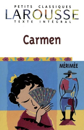 Petits Classiques Larousse / Carmen