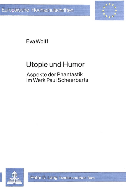 Utopie und Humor - Eva Wolff