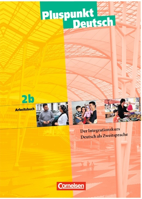 Pluspunkt Deutsch - Bisherige Ausgabe / A2: Teilband 2 - Arbeitsbuch - Georg Kr&uuml;ger, Matthias Merkelbach
