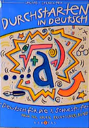 Durchstarten in Deutsch: Deutsch f&uuml;r die 7. Schulstufe