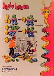 Bruchrechnen - Gabriele Erber