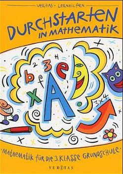 Mathematik f&uuml;r die 3. Klasse -  Mathematik f&uuml;r die 3. Klasse