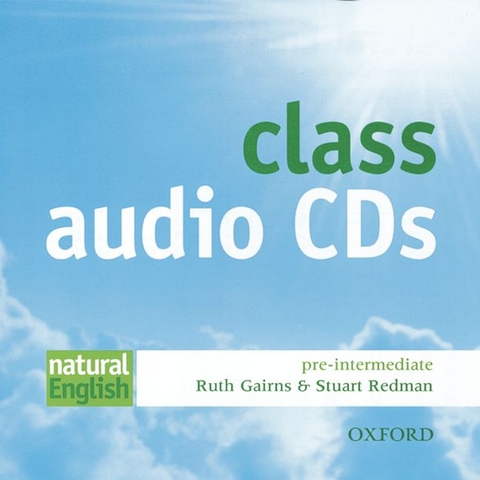 Natural English / Pre-Intermediate - Class CDs - Ruth Gairns, Stuart Redman
