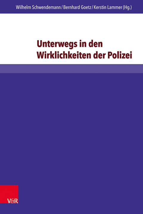 Unterwegs in den Wirklichkeiten der Polizei - 