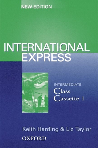 International Express. Sprachkurs für Berufstätige. New Edition / Intermediate - Class Cassettes