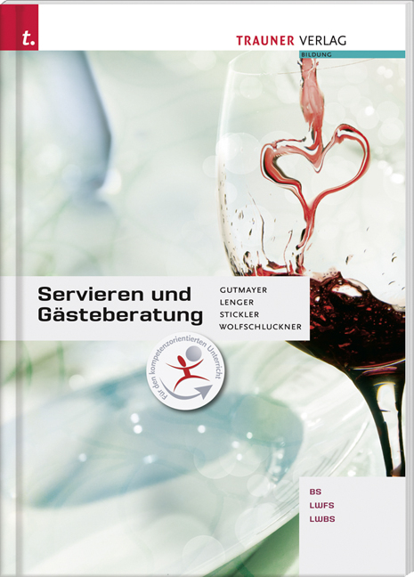 Servieren und G&auml;steberatung - Wilhelm Gutmayer, Heinz Lenger, Hans Stickler, Rudolf Wolfschluckner