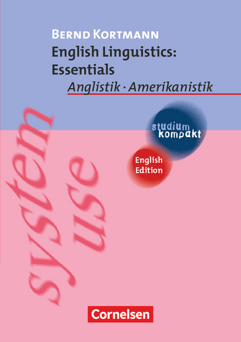 Studium kompakt - Anglistik/Amerikanistik - Bernd Kortmann