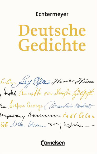 Echtermeyer: Deutsche Gedichte. Von den Anf&auml;ngen bis zur Gegenwart. Neue Ausgabe / Gedichtband - 