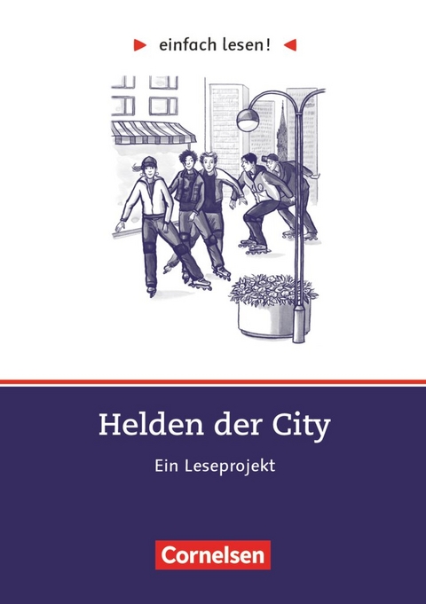 Einfach lesen! - Leseprojekte - Lesef&ouml;rderung ab Klasse 5 - Niveau 3 - Kristina Decker, Barbara Wohlrab