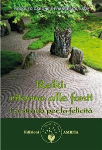 Reiki: ritorno alle fonti