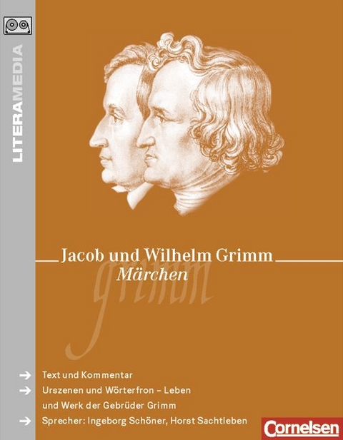 LiteraMedia / Grimms M&auml;rchen - Jacob Grimm, Wilhelm Grimm, Heribert Kuhn