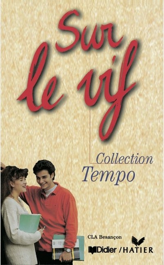 Tempo / Niveau 1/2 - Sur le vif