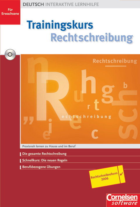 Trainingskurs Rechtschreibung - Interaktive Lernhilfe f&uuml;r Erwachsene - Hilmar Grundmann, Christian Krekeler, Rolf Kronhagel, Erika Kuckuck, Michael Paul, Gerhild Pirkner, Rainer Pirkner