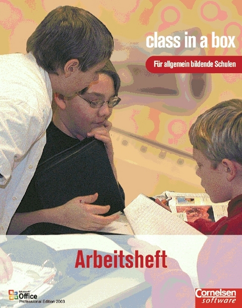 Class in a box - Allgemein bildende Schulen / Office 2003 Professional - Reinhard Atzbach