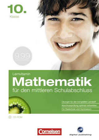 Lernvitamine - Lernvitamin M - Mathematik, Ausgabe 2007. Einfach bessere Noten / 10. Schuljahr - Abschlusstrainer
