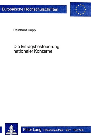 Die Ertragsbesteuerung nationaler Konzerne