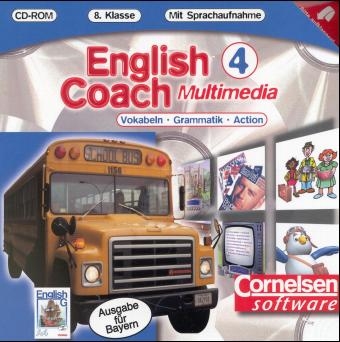 English Coach Multimedia. Vokabeln - Grammatik - Action. zu English G (Ausgabe A f&uuml;r Bayern) - Version f&uuml;r zu Hause / Band 4: 8. Jahrgangsstufe - CD-ROM - James Pankhurst, Markus Ritter, Hartmut Steuber, Angelika Thiele