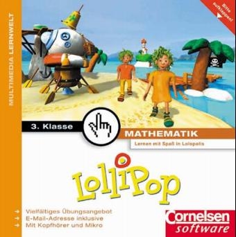 LolliPop Multimedia. Mathematik - Software f&uuml;r das Lernen zu Hause / 3. Schuljahr - CD-ROMs - Jens H Lorenz, Gerd Scheimann