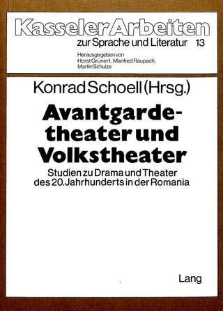 Avantgardetheater und Volkstheater
